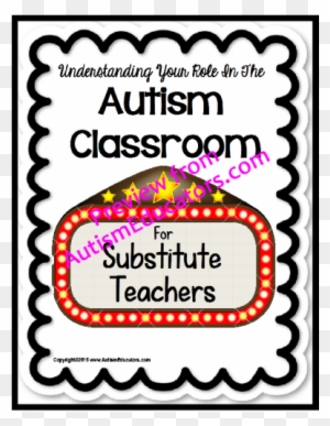 Autism Classroom Substitute Guide Understanding Your - Social Stories Interacting With Peers