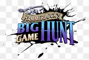 Big Game Is Waiting - Borderlands 2 - Sir Hammerlock's Big Game Hunt Dlc