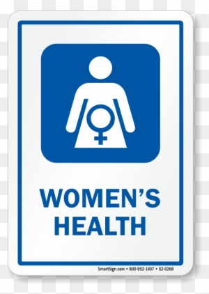 Women's Health Sign With Female Health Care Symbol - Lunch Room Sign