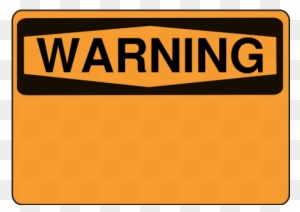 Image Result For Caution Sign Font - Blank Warning Sign Clip Art
