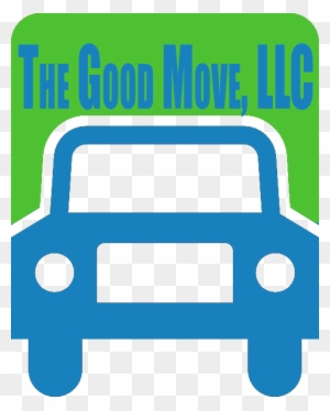 I Highly Recommend Using Brian And The Good Move To - The Good Move, Llc