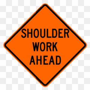 Sale Shoulder Work Ahead Sign Roll-up - Construction Work Ahead Sign