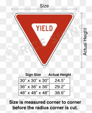 A Yield Sign Is Measured Along The Side From The Imaginary - Dimensions ...