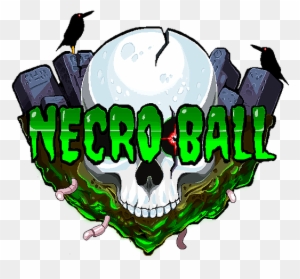 We've Blown The Doors Off Of Necroball And Packed It - Game