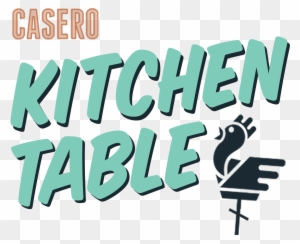 Casero Kitchen Table - Sign
