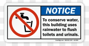 To Conserve Water Building Uses Rainwater Label - Sign Water Conservation