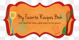 My Favorite Recipes Book - Poster - Free Transparent PNG Clipart Images ...