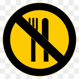 No Eating - Warning Sign For Food