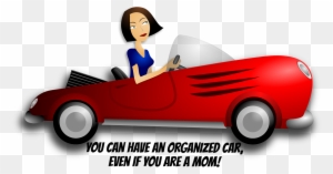 You Can Have An Organized Car, Even If You Are A Mom - Get Out Of Here Idiom