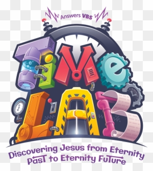 Join Us For Vacation Bible School - Time Lab Vbs 2018