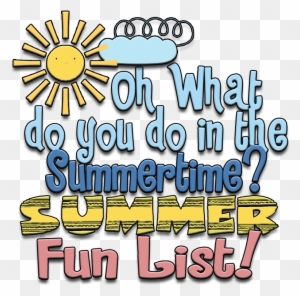 Plan Out Your Summertime Activities With These Ideas - Summertime Activities