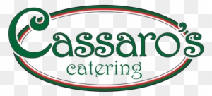Serving For All Occasions - Cassaro's Catering