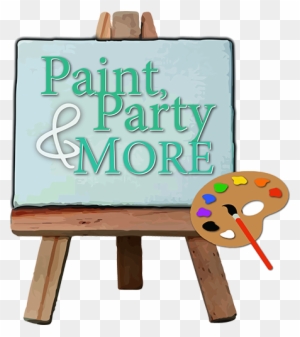 Paint Party And More Paint Party And More - Party Painting Clipart