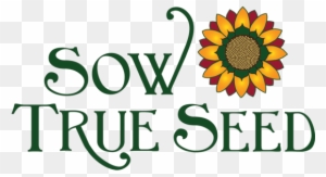 This Is Our Favorite Company For Organic, Heirloom, - Sow True Seed Logo