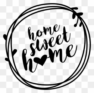 Home Sweet Sign Uploads - Welcome Home Svg