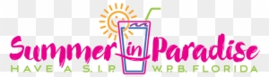 The City Of West Palm Beach's Annual “summer In Paradise” - Summer In Paradise Logo
