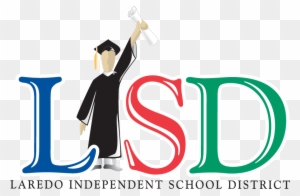 School Projects Of Members & Bios - Laredo Independent School District