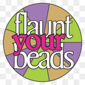 Flaunt Your Beads - Circle Of Life