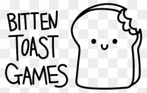 Bitten Toast Games Inc - Bitten Toast
