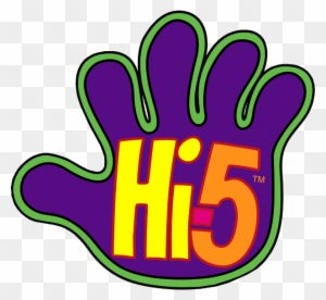 I Thought She Would Change Her Mind And Realize She - Hi 5 Logo I Thought She Would Change Her Mind And Realize She - Hi 5 Logo