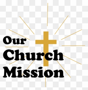 Alexandria First Presbyterian Church Our Vision And - Mission Of Church