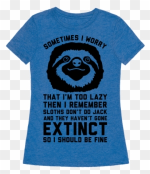 Sometimes I Worry I'm Too Lazy Then I Remember Sloths - Harry Potter Muggle Mens Burgundy T-shirt