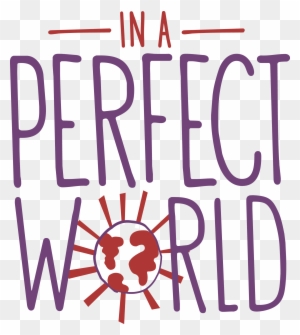 In A Perfect World Foundation - Perfect World
