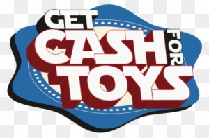 Get Cash For Toys Is A Subsidiary Of Dave And Adam's - Cash For Toys