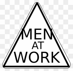 Men At Work Sign Black And White