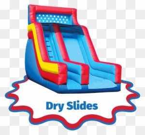 Dry Slides Dry Slides - Water Slide