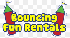 Bouncing Fun Rentals - Bouncing Fun Rentals