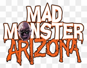 Arizona&horror - Mad Monster Party Arizona