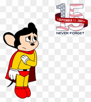 Marcospower1996 10 0 Mighty Mouse Remembering 9/11 - Remembering 9 11 Devaintart