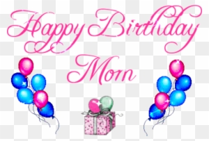 Happy Birthday Mom Images List Also Contains Birthday - Birthday Wishes For Mom