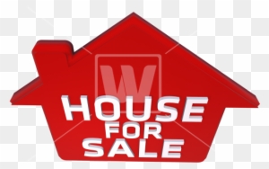 House Sale Sign - House
