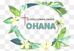 Ohana Luau Dinner Show And Comedy - St. Linus Catholic Church