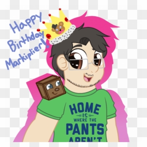 Fresh Happy Birthday To The Fnaf King Ft Tiny Box Tim - Home Is Where The Pants Aren't