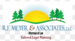 Meyer & Associates Elder Law, Probate And Estate Planning - R.f. Meyer & Associates, Llc
