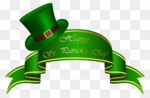 St Patricks Day Banner And Hat Transparent Clip Art - St Patrick's Day Banner