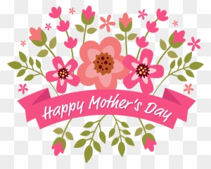 Floral Design Euclidean Vector Flower - Happy Mother's Day Clip Art