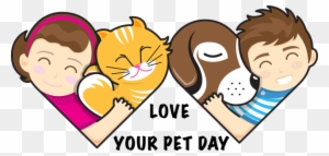 Pets Clipart Animal Lover - Love Your Pet Day 2016