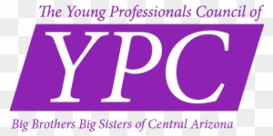 The Young Professionals Council Of Big Brothers Big - Big Brothers Big Sisters Of Central Arizona