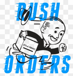 Rush Print - Rush Orders