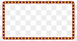 Marquee Theater Border Frame Theatre Movie - Marquee Sign Transparent Background