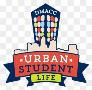 Be A Part Of Urban Student Life - Des Moines Area Community College