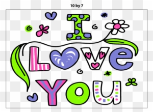 On This Free Printable 10×7 Poster You Will Find The - Love You Words