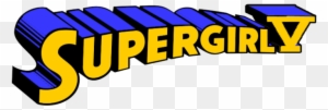 Supergirl 5 Logo By Stick Man 11 - Super Girl Logo