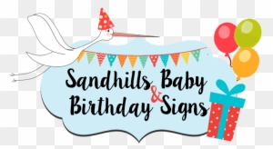 Sandhills Baby And Birthday Signs - Birthday Girl Transparent