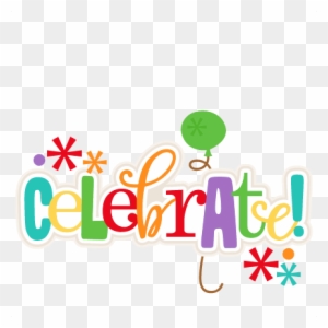 Celebration Clip Art Celebrate Clipart Free Download - Celebrate Clip Art Free