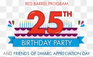 Red Barrel Program 25th Birthday Celebration - Happy 25th Birthday Png